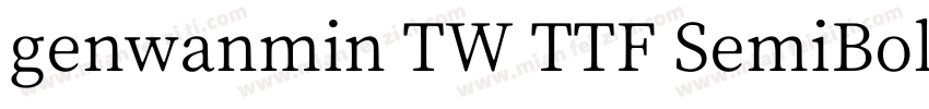 genwanmin TW TTF SemiBol字体转换